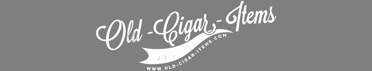 Old Cigar Items